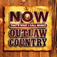 Various Artists, NOW Outlaw Country (CD)