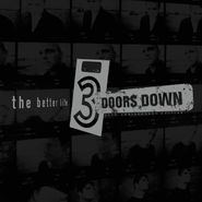 3 Doors Down, The Better Life [20th Anniversary Edition] (CD)
