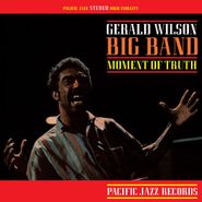 The Gerald Wilson Big Band, Moment Of Truth [180 Gram Vinyl] (LP)