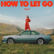 Sigrid, How To Let Go (LP)