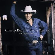 Chris LeDoux, Wyoming Cowboy: A Collection (LP)