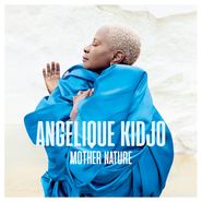 Angélique Kidjo, Mother Nature (LP)