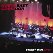 Steely Dan, Northeast Corridor: Steely Dan Live! (LP)