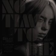 Billie Eilish, No Time To Die [Black Friday] (7")