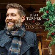 Josh Turner, King Size Manger (CD)