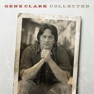 Gene Clark, Collected [180 Gram Vinyl] (LP)