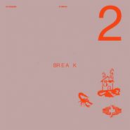 Oh Wonder, 22 Break (LP)