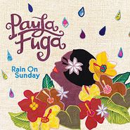 Paula Fuga, Rain On Sunday (CD)