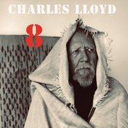 Charles Lloyd, 8: Kindred Spirits: Live From The Lobero Theatre (LP)