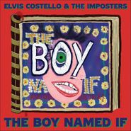 Elvis Costello and the Imposters, The Boy Named If (LP)