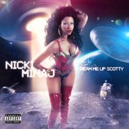Nicki Minaj, Beam Me Up Scotty (CD)