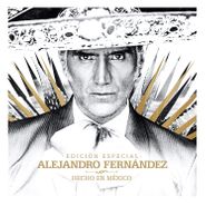 Alejandro Fernández, Hecho En México [Edición Especial] (CD)