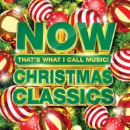 Various Artists, NOW Christmas Classics (CD)