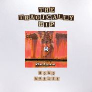The Tragically Hip, Road Apples [30th Anniversary Deluxe Box Set] (LP)