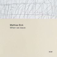 Mathias Eick, When We Leave (CD)