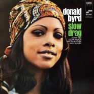 Donald Byrd, Slow Drag [180 Gram Vinyl] (LP)