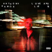 Anthony Ramos, Love & Lies [Black/Platinum Swirl Vinyl] (LP)