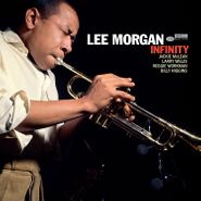 Lee Morgan, Infinity [180 Gram Vinyl] (LP)