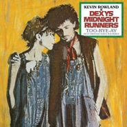Kevin Rowland, Too-Rye-Ay: As It Should Have Sounded (LP)