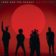 Tank & The Bangas, Red Balloon (LP)