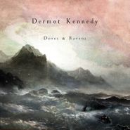Dermot Kennedy, Doves & Ravens [Record Store Day Clear Vinyl] (12")