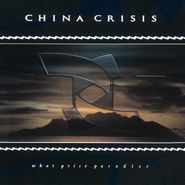 China Crisis, What Price Paradise [Deluxe Edition] (CD)