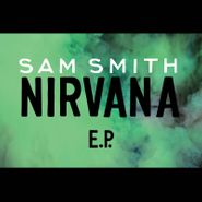 Sam Smith, Nirvana E.P. [Record Store Day Swirl Vinyl] (12")