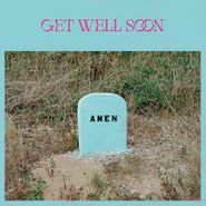 Get Well Soon, Amen (CD)