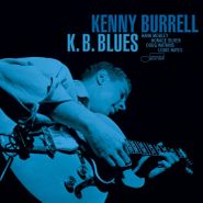 Kenny Burrell, K.B. Blues [180 Gram Vinyl] (LP)
