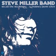 Steve Miller Band, Recall The Beginning...A Journey From Eden (CD)