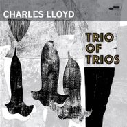 Charles Lloyd, Trio Of Trios [Box Set] (LP)