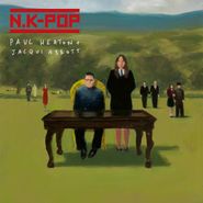 Paul Heaton, N.K-Pop (CD)