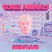 Glass Animals, Dreamland [Glow In The Dark Vinyl] (LP)
