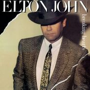 Elton John, Breaking Hearts [180 Gram Vinyl] (LP)