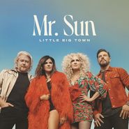 Little Big Town, Mr. Sun [Baby Blue Vinyl] (LP)