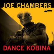 Joe Chambers, Dance Kobina (CD)