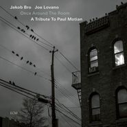 Jakob Bro, Once Around The Room: A Tribute To Paul Motian (CD)
