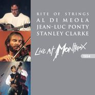 Al Di Meola, Rite Of Strings: Live At Montreux 1994 (CD)