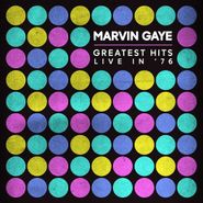 Marvin Gaye, Greatest Hits Live In '76 (LP)
