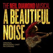 Cast Recording [Stage], A Beautiful Noise: The Neil Diamond Musical [OST] (CD)