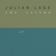 Julian Lage, The Layers (LP)