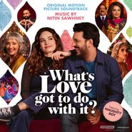 Nitin Sawhney, What's Love Got To Do With It? [OST] (CD)