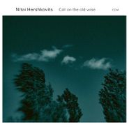 Nitai Hershkovits, Call On The Old Wise (CD)