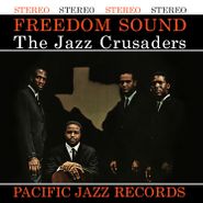 The Jazz Crusaders, Freedom Sound [180 Gram Vinyl] (LP)