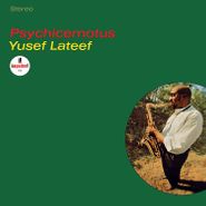 Yusef Lateef, Psychicemotus [180 Gram Vinyl] (LP)