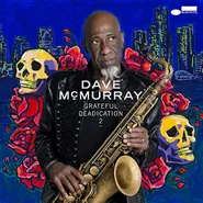 Dave McMurray, Grateful Deadication 2 (CD)