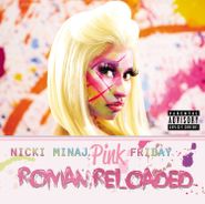 Nicki Minaj, Pink Friday: Roman Reloaded (LP)
