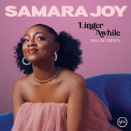 Samara Joy, Linger Awhile [Deluxe Edition] (CD)