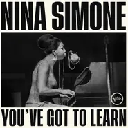 Nina Simone, You've Got To Learn [Bone Color Vinyl] (LP)