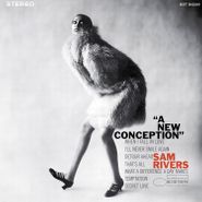 Sam Rivers, A New Conception [180 Gram Vinyl] (LP)
